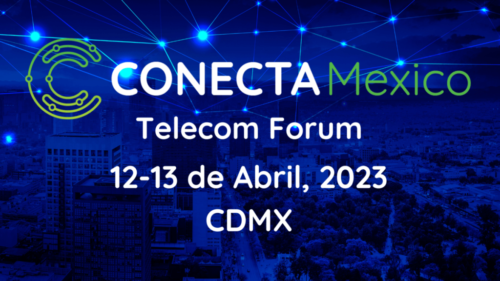 Edición 2023 de Conecta México.