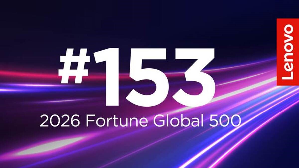 Lenovo escaló 43 lugares hasta la posición 153 en la lista anual Global 500 de Fortune, logrando la clasificación más alta en la historia de la compañía y uno de los avances más significativos de los últimos años.